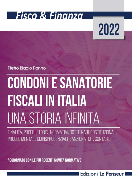 Condoni e sanatorie fiscali in Italia. Una storia infinita