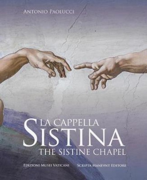 La Cappella Sistina. Ediz. italiana e inglese