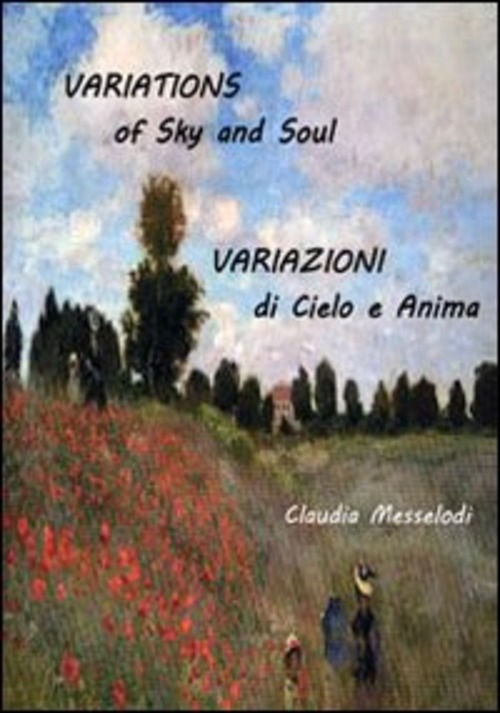 Variations of sky and soul-Variazioni di cielo e anima