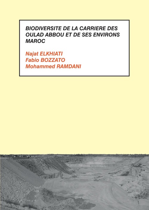 Biodiversité de la carrière des Oulad Abbou et de ses environs. Maroc