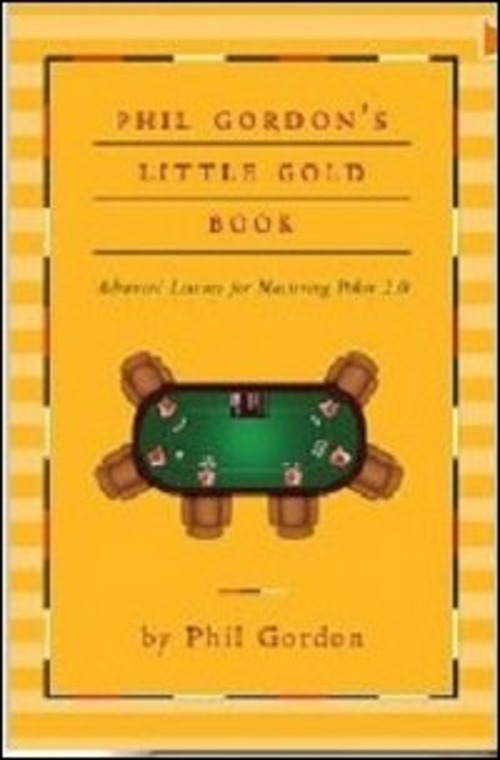 Little gold book. Lezioni avanzate per padroneggiare il Poker 2.0
