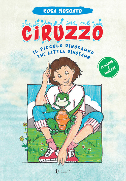Ciruzzo. Il piccolo dinosauro-The little dinosaur