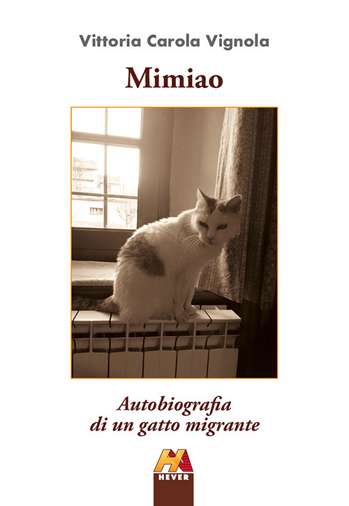 Mimiao. Autobiografia di un gatto migrante