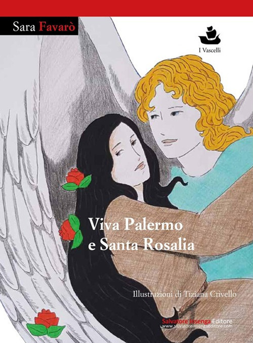 Viva Palermo e santa Rosalia