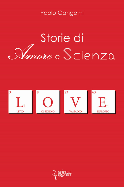 Storie di amore e scienza