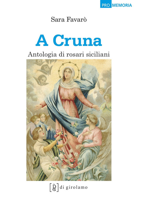'A cruna. Antologia di rosari siciliani