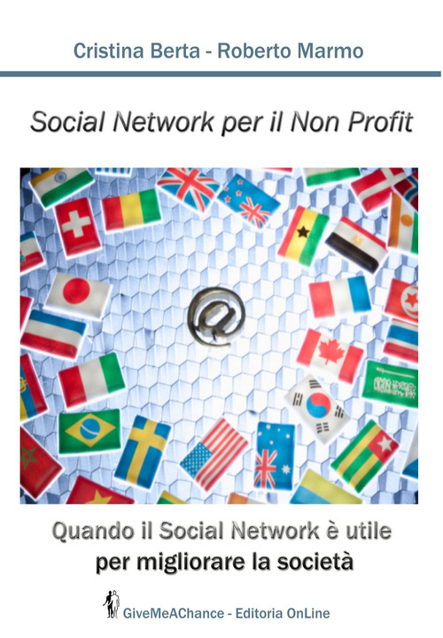 Social network per il non profit. Quando il social network è utile per migliorare la società