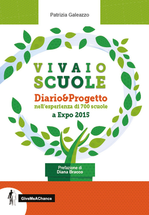Vivaio Scuole Diario... Progetto nell'esperienza di 700 scuole a Expo 2015