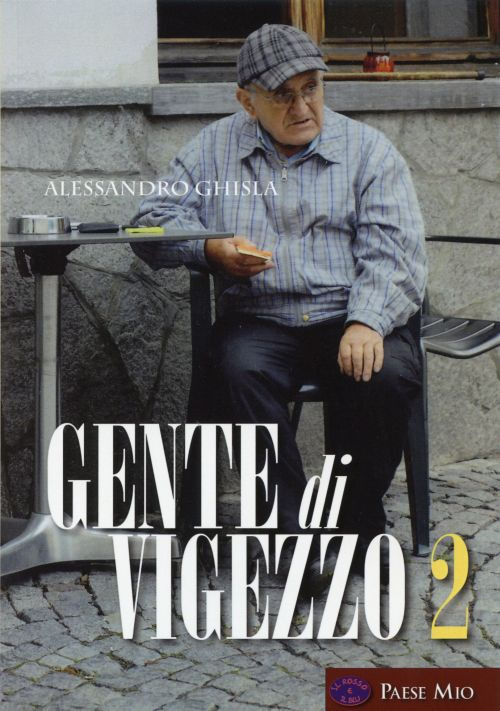 Gente di Vigezzo. Volume Vol. 2