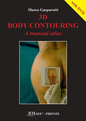 3D body contouring. A manual atlas