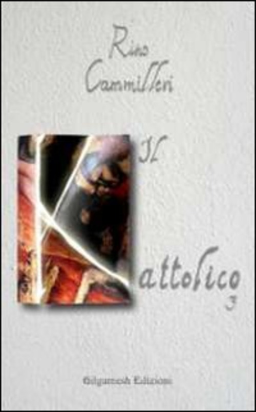 Il Kattolico. Volume Vol. 3