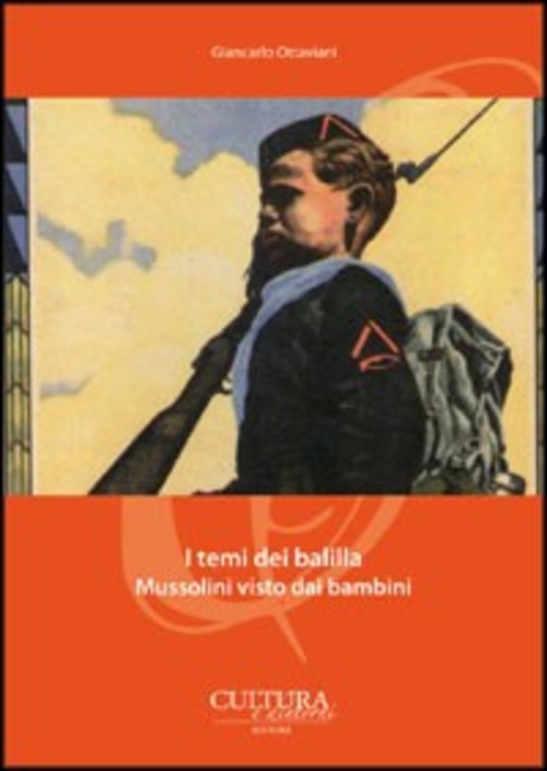 I temi dei balilla. Mussolini visto dai bambini