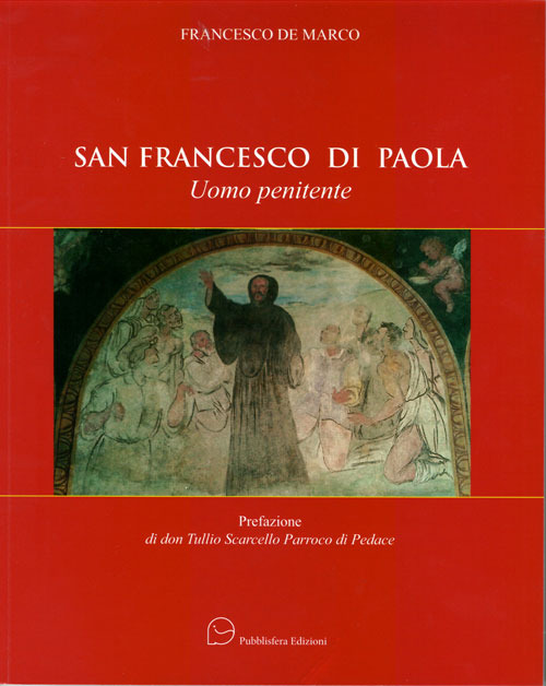 San Francesco di Paola. Uomo penitente