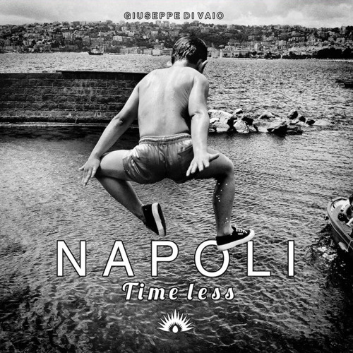 Napoli. Time less