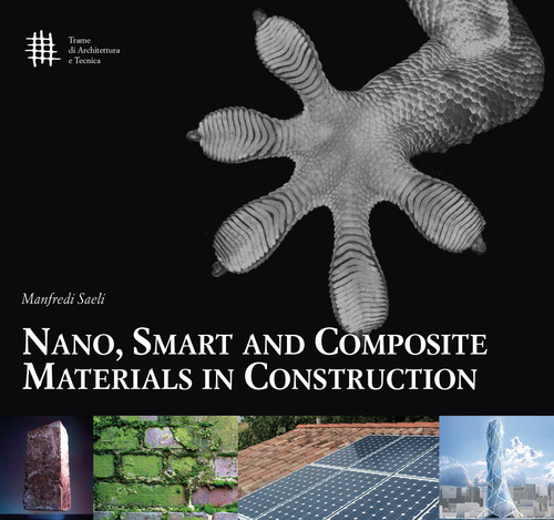 Nano, smart and composite materials in construction