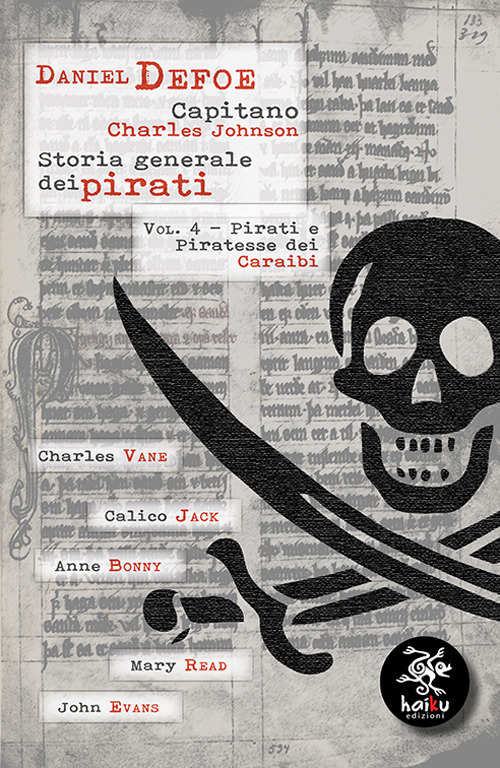 Storia generale dei pirati. Volume Vol. 4