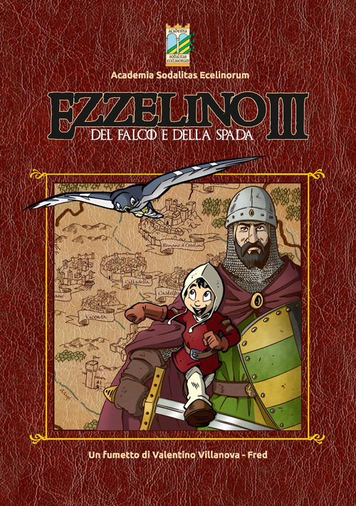 Ezzelino III. Del falco e della spada