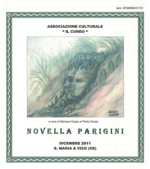 Novella Parigini. Catalogo della mostra (S. Maria a Vico, dicembre 2011)