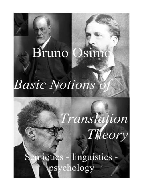 Basic notions of translation theory. Semiotics, linguistics, psychology