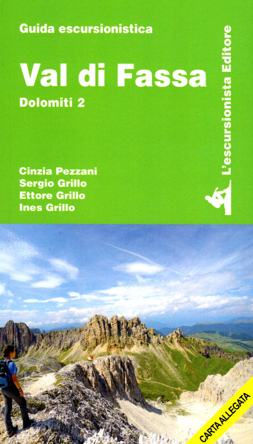 Val di Fassa. Dolomiti. Con cartina. Volume Vol. 2