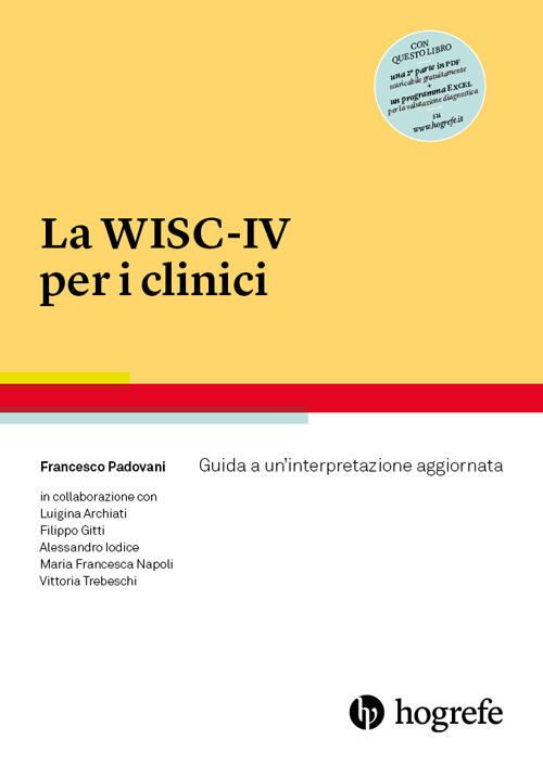 La WISC-IV per i clinici. Guida a un'interpretazione aggiornata