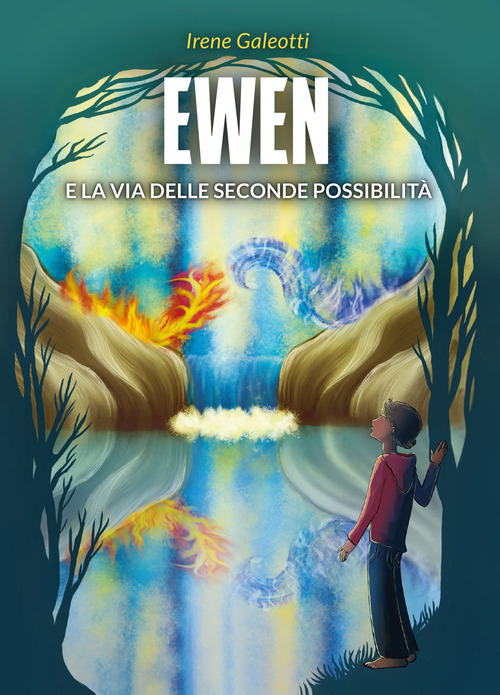 Ewen e la via delle seconde possibilità