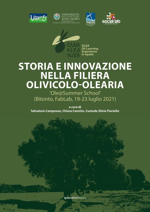 Storia e innovazione nella filiera olivicolo-olearia. «Ole@Summer School» (Bitonto, FabLab, 19-23 luglio 2021)