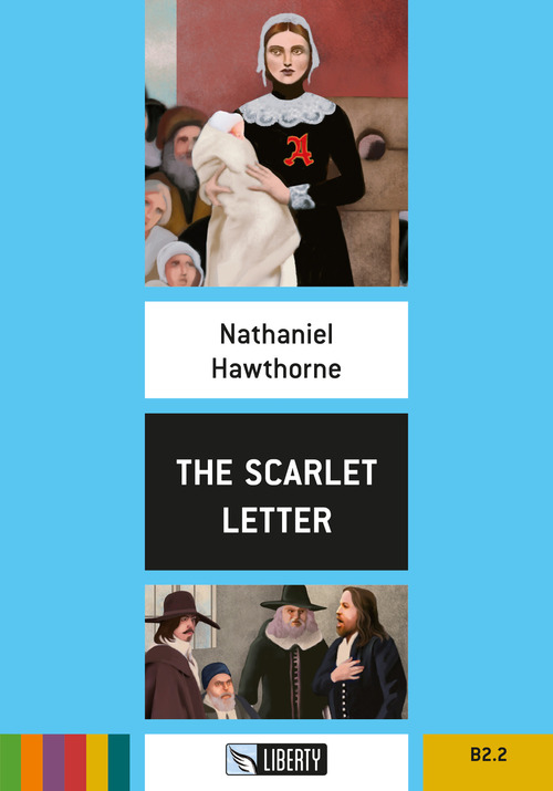 The scarlet letter. Level B2.2