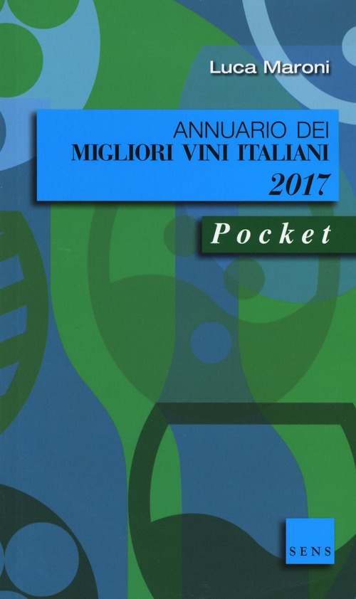 Annuario dei migliori vini italiani 2017