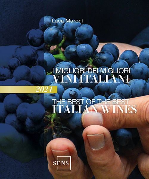I migliori dei migliori vini italiani 2024. Ediz. italiana e inglese