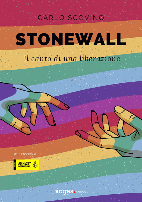 Stonewall. Il canto di una liberazione