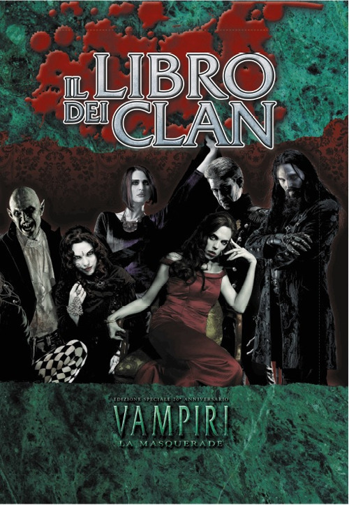Vampiri 20° anniversario. Il libro dei clan