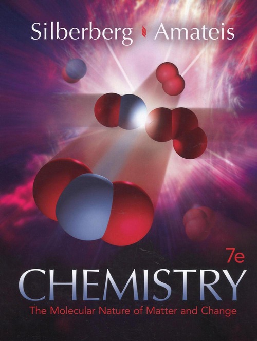 Chemistry. The molecular nature of matter and change