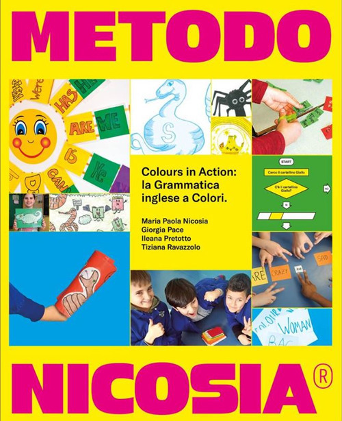 Metodo Nicosia colours in action: la grammatica inglese a colori