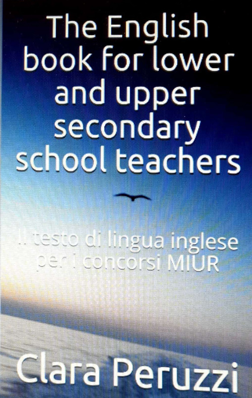 The English book for lower and upper school teachers