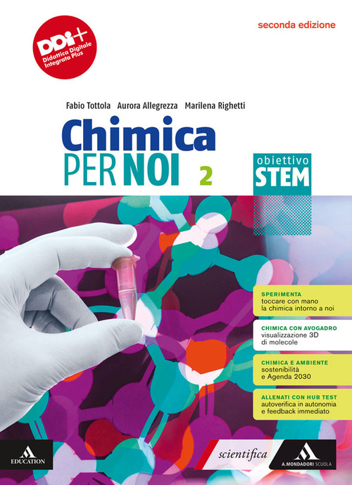 Chimica per noi. Obiettivo STEM. Per il 1° biennio degli Ist. tecnici e professionali. Volume Vol. 2