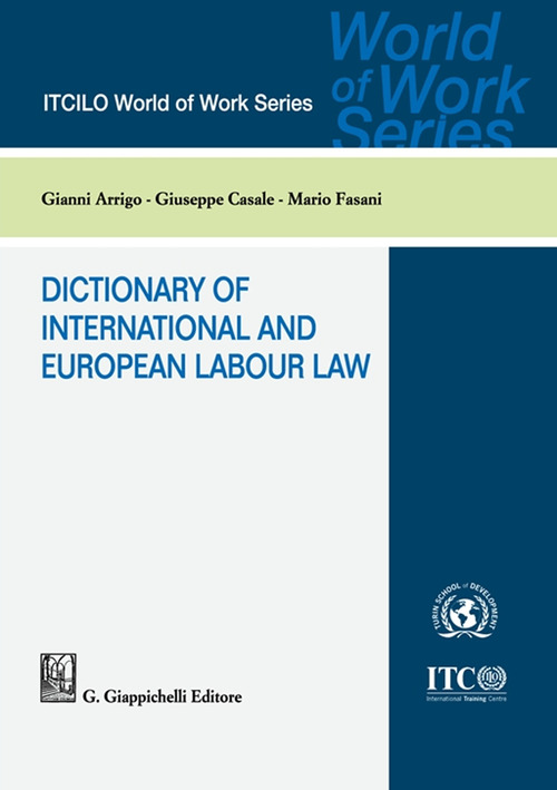 Dictionary of international and european labour law