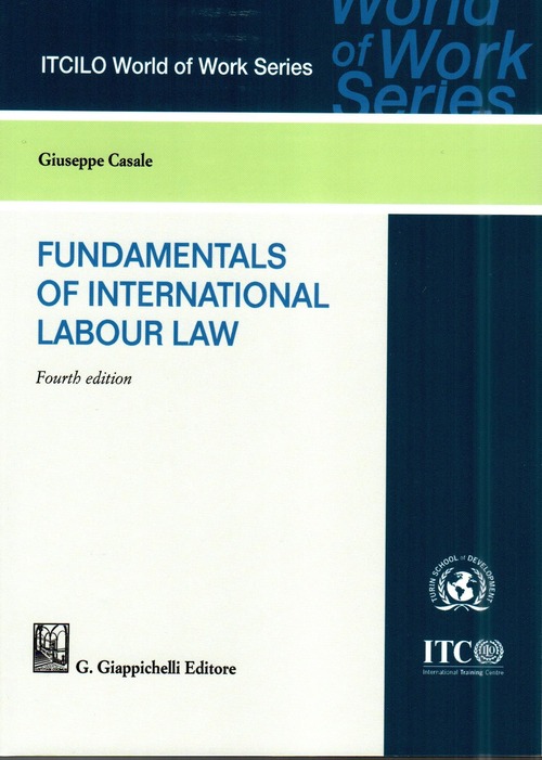 Fundamentals of international labour law
