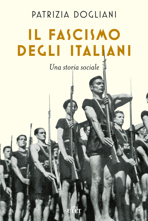Il fascismo degli italiani. Una storia sociale