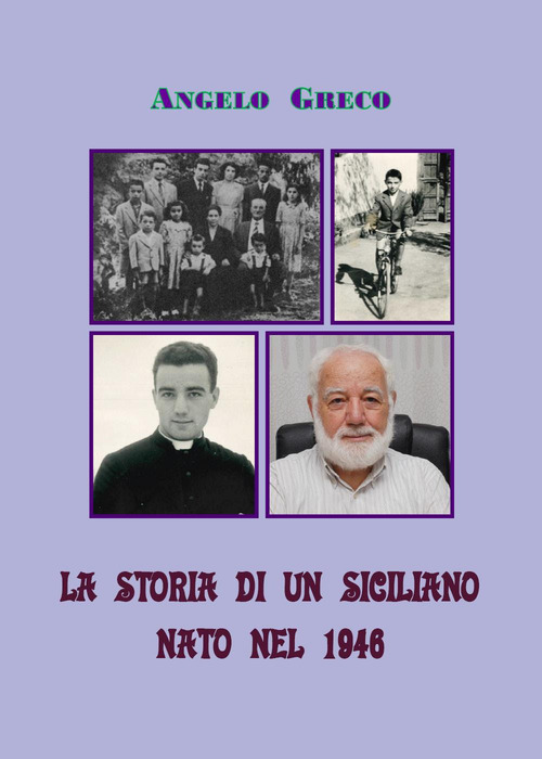 La storia di un siciliano nato nel 1946