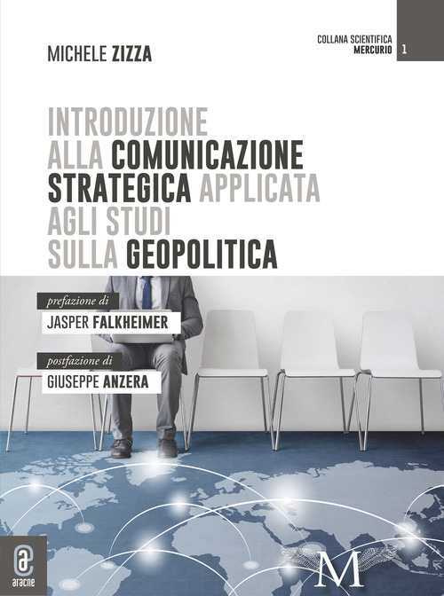 Introduzione alla comunicazione strategica applicata agli studi geopolitici