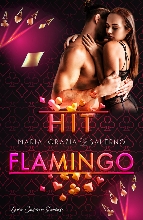 Hit Flamingo. Love Casinò Series