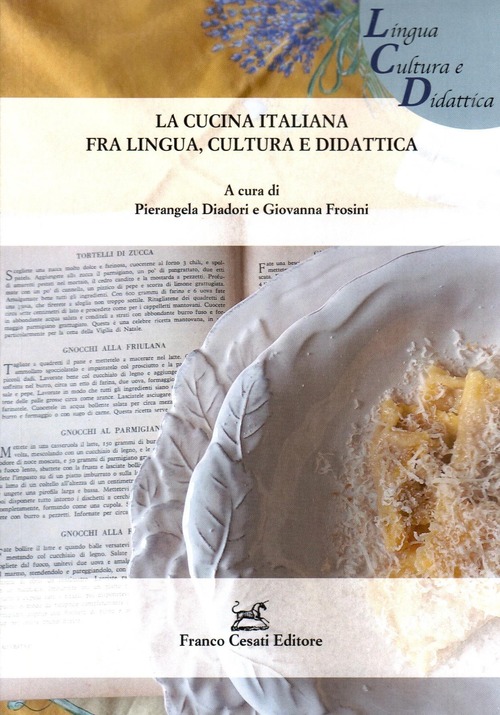 La cucina italiana fra lingua, cultura e didattica
