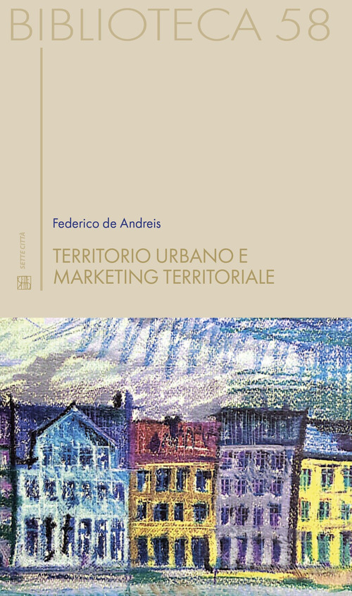 Territorio urbano e marketing territoriale