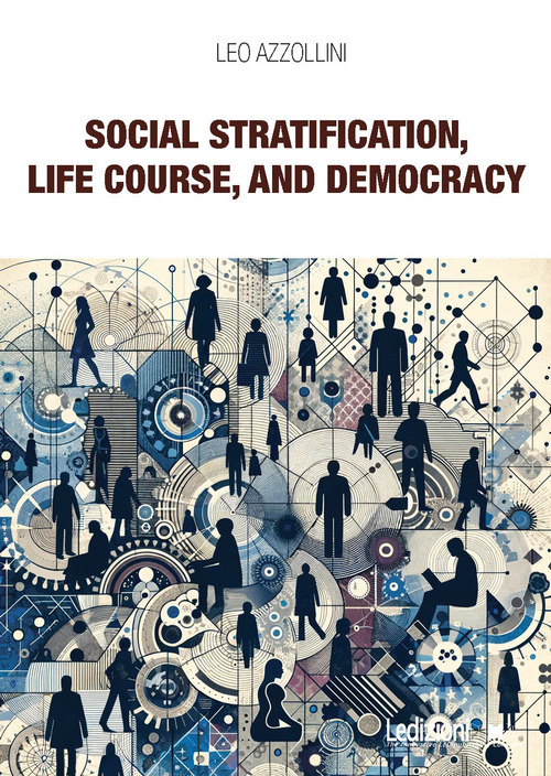 Social stratification, life course, and democracy