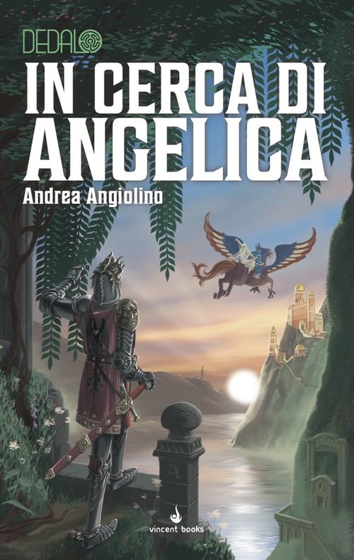 In cerca di Angelica. Dedalo. Volume Vol. 7