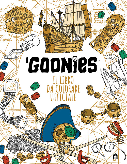 I Goonies. Il libro da colorare ufficiale