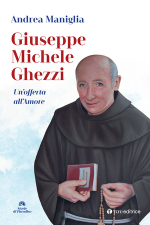 Giuseppe Michele Ghezzi. Un'offerta all'amore