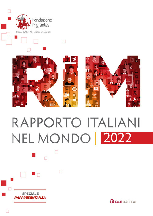 Rapporto italiani nel mondo 2022. Speciale Rappresentanza