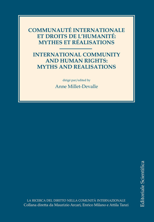 Communauté internationale et droits de l'humanité: mythes et réalisations